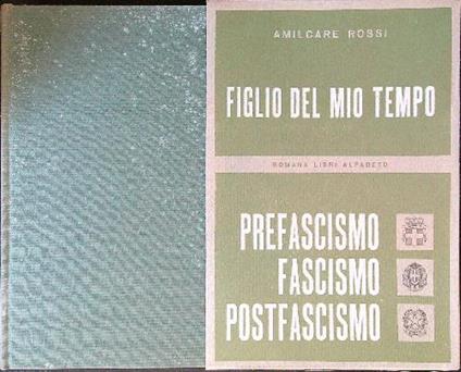 Figlio del mio tempo - Amilcare Rossi - copertina