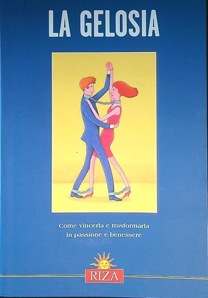 La gelosia - Daniela Marafante - copertina