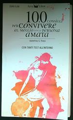 100 consigli per convivere al meglio con la persona amata