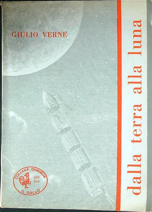 Dalla Terra alla Luna - Jules Verne - copertina