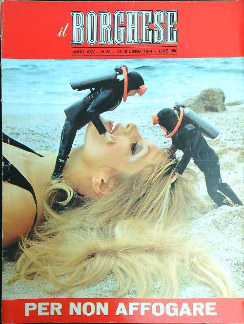 Il borghese n. 25/23 giugno 1974