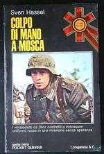Colpo di mano a Mosca