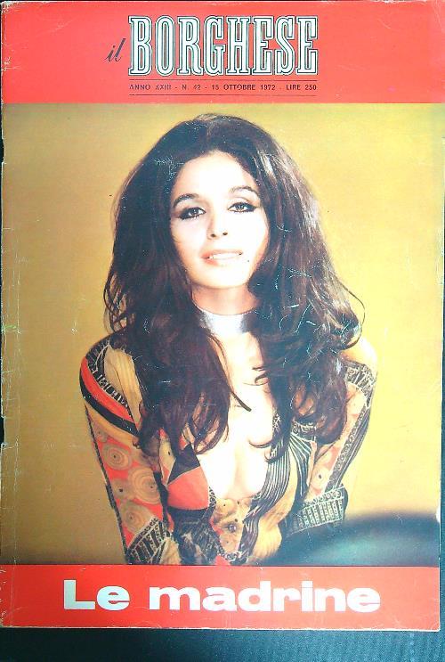 Il borghese n. 42/15 ottobre 1972