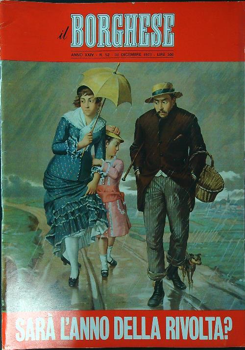 Il borghese n. 52/30 dicembre 1973