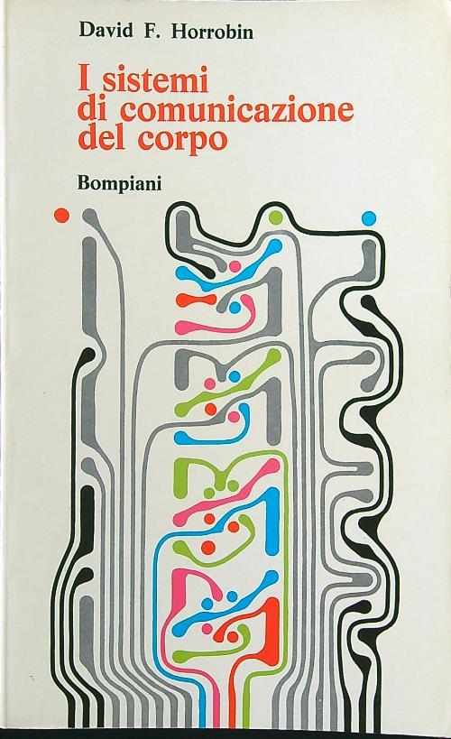 I sistemi di comunicazione del corpo
