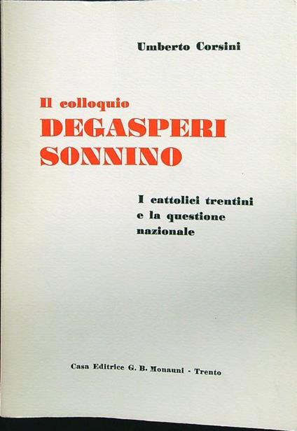 Il colloquio Degasperi Sonnino - Umberto Corsini - copertina