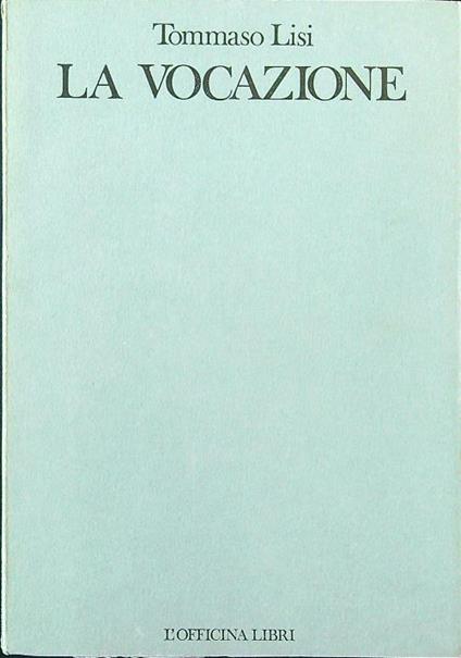 La vocazione - Tommaso Lisi - copertina