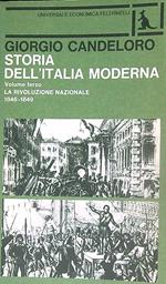 Storia dell'Italia moderna. La Rivoluzione nazionale 1846-1849