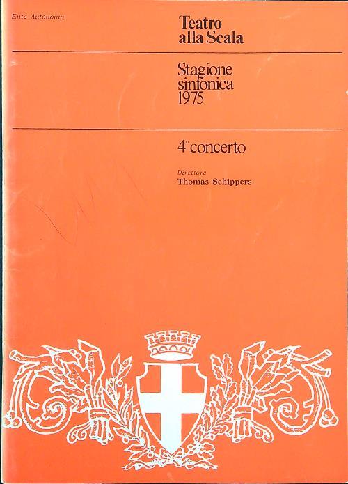 Teatro alla Scala. Stagione sinfonica 1975 - 4 concerto - copertina