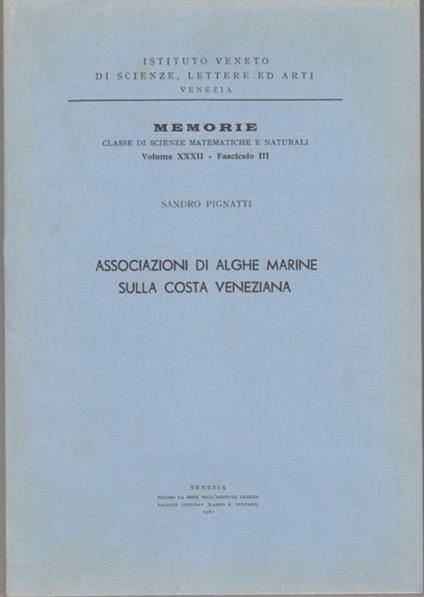 Associazioni di alghe marine sulla costa veneziana - Sandro Pignatti - copertina