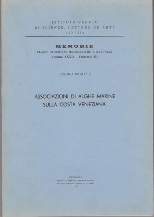Associazioni di alghe marine sulla costa veneziana - Sandro Pignatti - copertina
