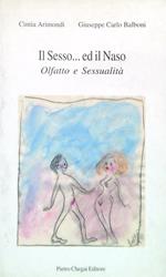 Il Sesso... ed  il Naso. Olfatto e sessualità
