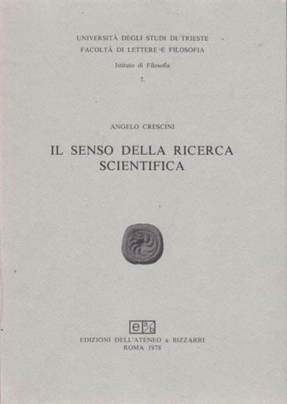 Il Senso della Ricerca Scientifica