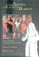 Un santo un conte un borgo. Trittico maglianese I
