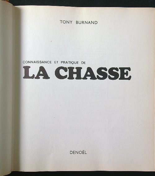 Connaissance et pratique de la chasse