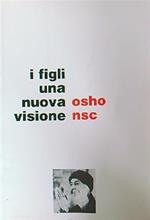 I figli una nuova visione 