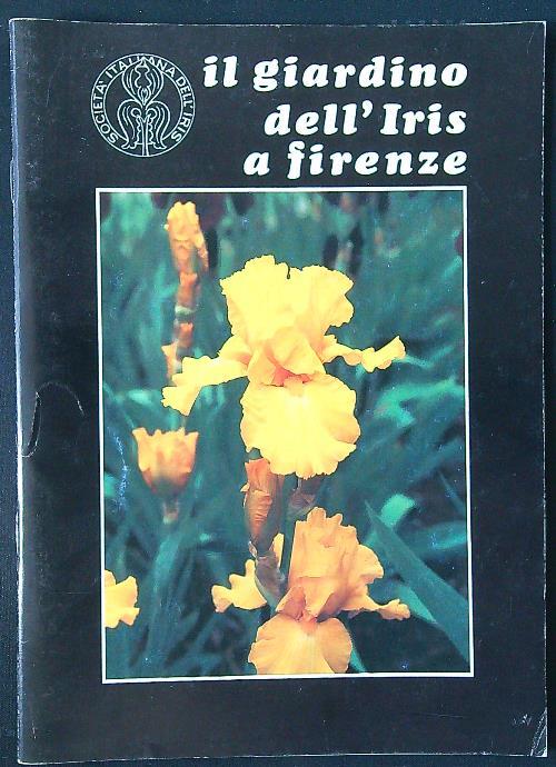 Il giardino dell'Iris a Firenze