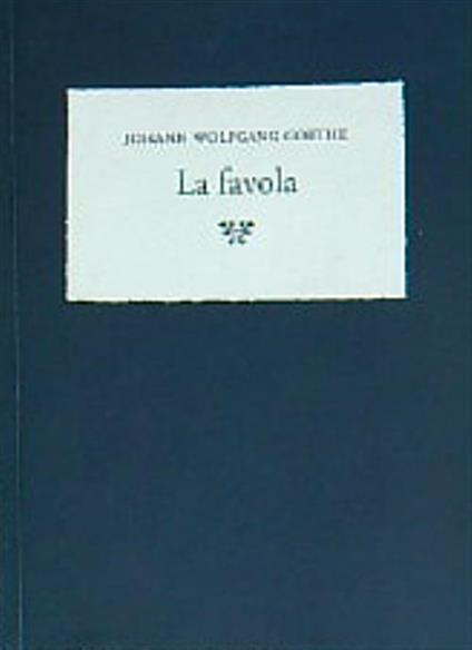 La favola - Johann Goethe - copertina