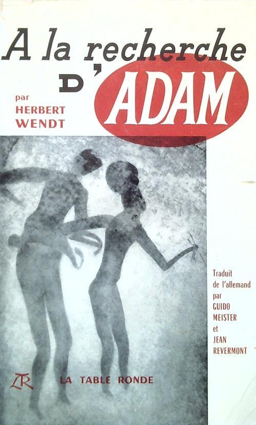 la recherche d'Adam
