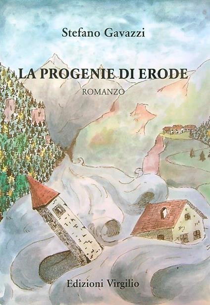 La progenie di Erode - Stefano Gavazzi - copertina