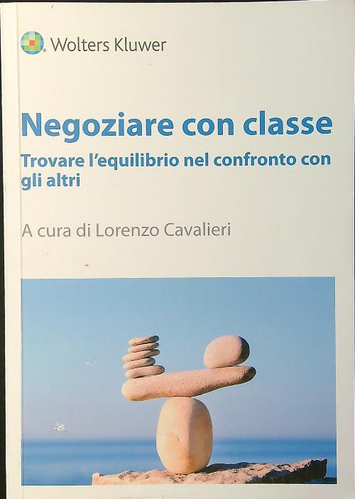 Negoziare con classe - Lorenzo Cavalieri - copertina
