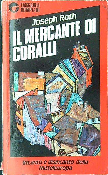 Il mercanti di coralli - Joseph Roth - copertina