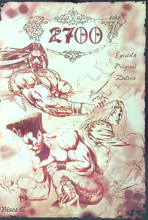 2700 Epistola prigioni delirio - copertina