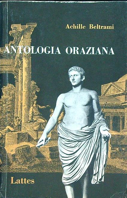 Antologia oraziana - Achille Beltrami - copertina