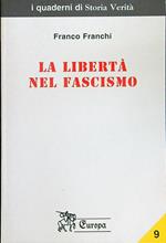 La libertà nel fascismo