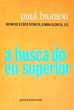 A Busca do Eu Superior