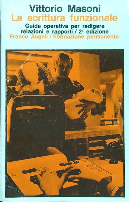 La scrittura funzionale - Vittorio Masoni - copertina