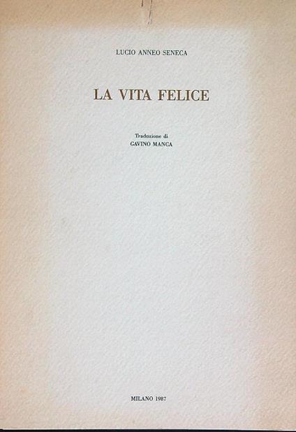 La vita felice - Lucio Seneca - copertina