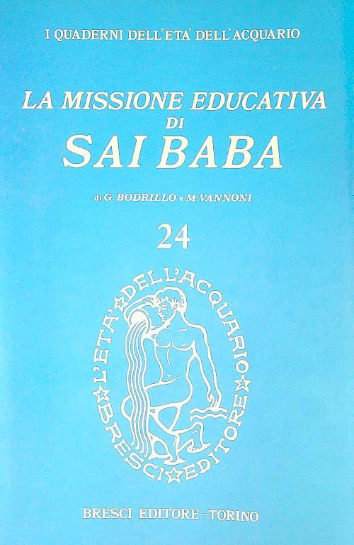 La missione educativa di Sai Baba - Germana Bodrillo - copertina