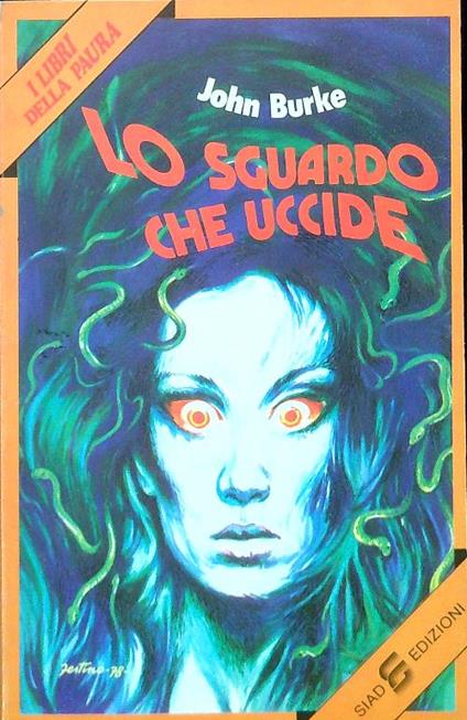 Lo sguardo che uccide - John Burke - copertina