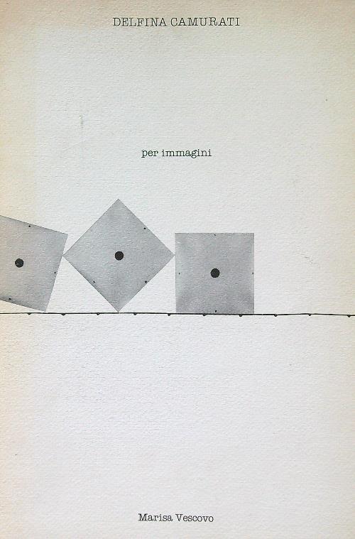 Delfina Camurati per immagini