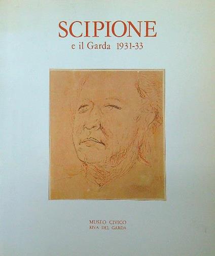 Scipione e il Garda 1931-33 - copertina