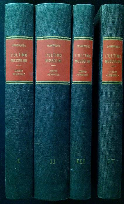 L' ultimo Mussolini. 4 Volumi - Bruno Spampanato - copertina