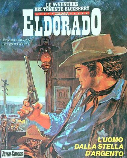 Eldorado - L'uomo dalla stella argento - copertina