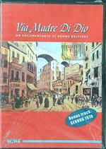 Via Madre Di Dio DVD