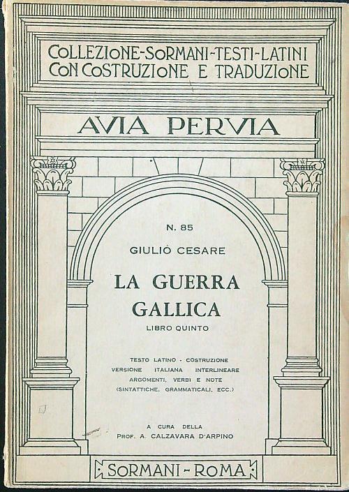 La guerra gallica. Libro 5°