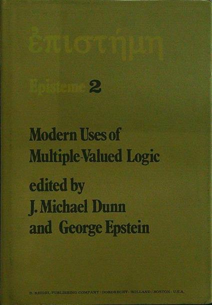 Modern uses of multiple-valued logic - Dunn - copertina