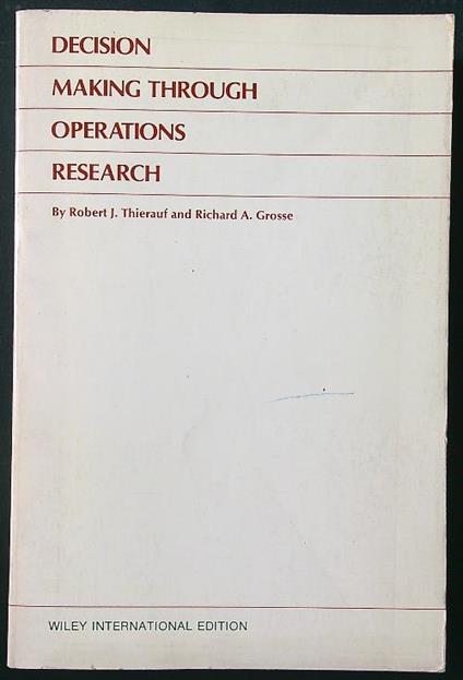 Decision making through operations research - Thierauf - copertina