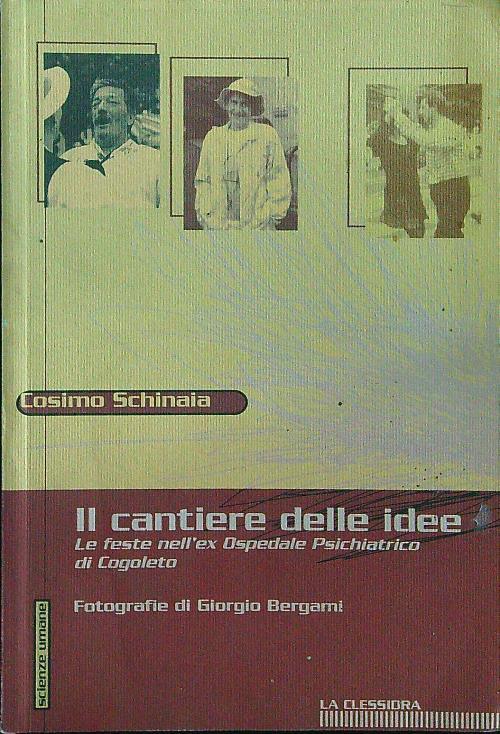 Il cantiere delle idee - Cosimo Schinaia - copertina