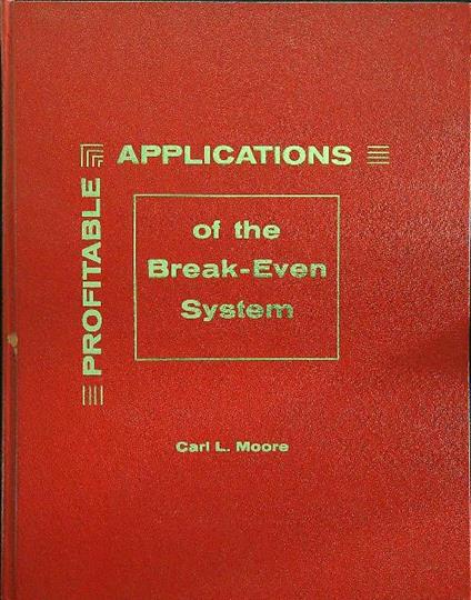 Profitable applications of the break-even system - Moore - copertina