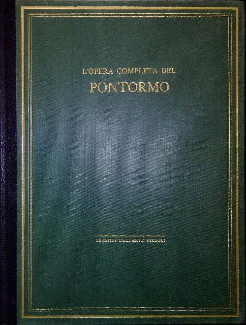 L' opera completa del Pontormo