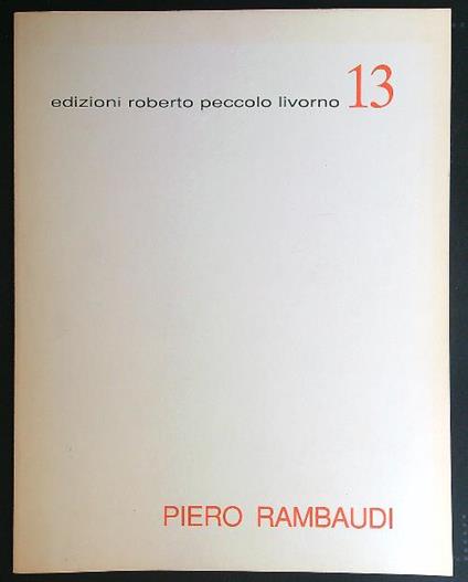 Piero Rambaudi opere 1954-1964 - Fabrizio D'amico - copertina