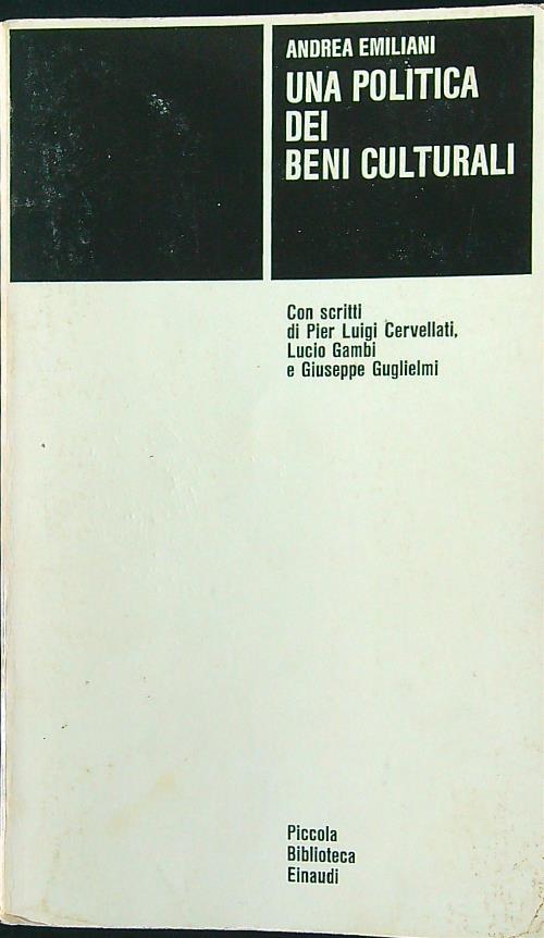 Una politica dei beni cultrali - Andrea Emiliani - copertina