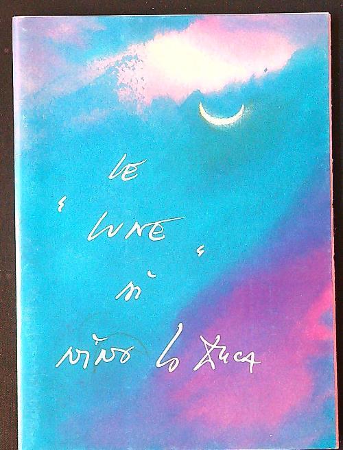 Le lune di Nino Lo Duca