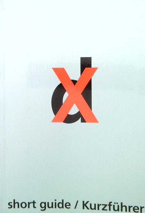 Short Guide Kurzfuhrer - Documenta X - copertina