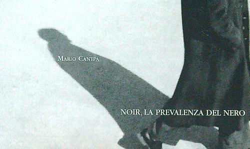 Noir, la prevalenza del nero